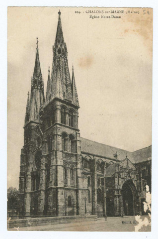 CHÂLONS-EN-CHAMPAGNE. 104 - Châlons-sur-Marne (Marne). Église Notre-Dame.
J.B.[vers 1931]