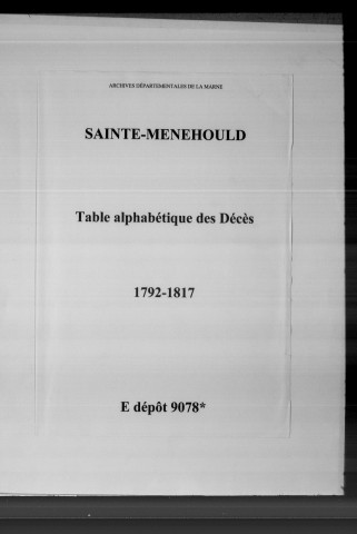 Sainte-Menehould. Tables alphabétique des décès 1792-1817
