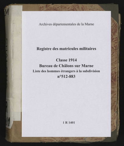 Liste matricule des volontaires et des étrangers à la subdivision n° 512-883