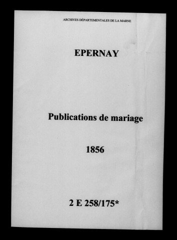 Épernay. Publications de mariage 1856