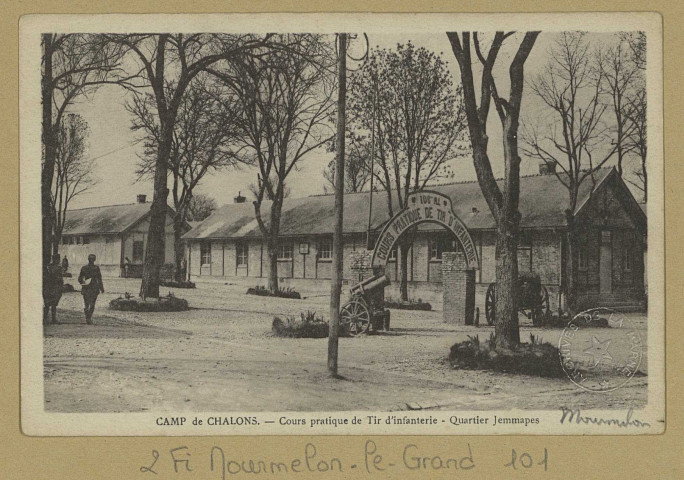 MOURMELON-LE-GRAND. Camp de Châlons. Cours pratique de Tir d'infanterie. Quartier Jemmapes.
MourmelonLib. Militaire Guérin.Sans date