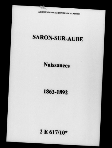 Saron-sur-Aube. Naissances 1863-1892