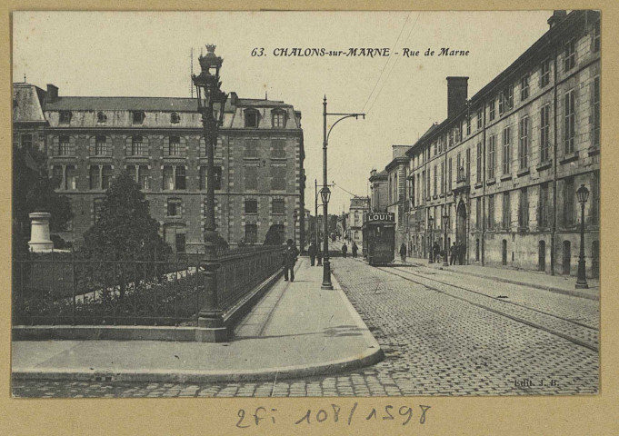 CHÂLONS-EN-CHAMPAGNE. 63- Rue de Marne. Château-Thierry J. Bourgogne. Sans date 