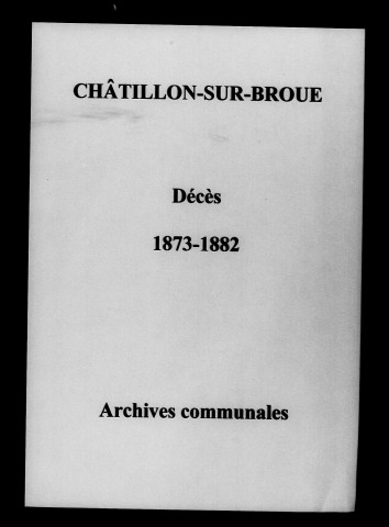 Châtillon-sur-Broué. Décès 1873-1882