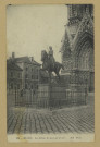 REIMS. 154. La statue de Jeanne d'Arc. N.D., phot.