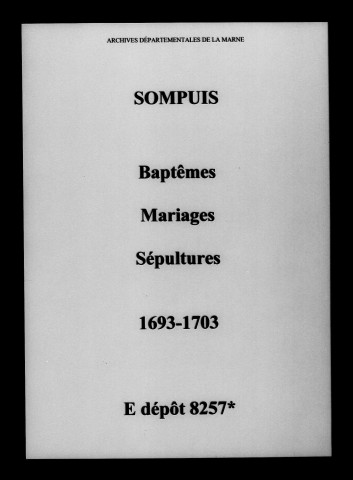 Sompuis. Baptêmes, mariages, sépultures 1693-1703