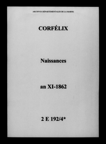 Corfélix. Naissances an XI-1862
