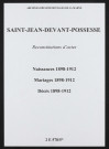 Saint-Jean-devant-Possesse. Naissances, mariages, décès 1898-1912 (reconstitutions)