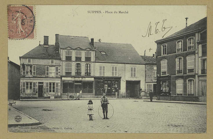 SUIPPES. Place du marché / L. Guérin, photographe.
(54 - Nancyimprimeries Réunies).[avant 1914]