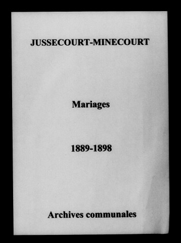 Jussecourt-Minecourt. Mariages 1889-1898