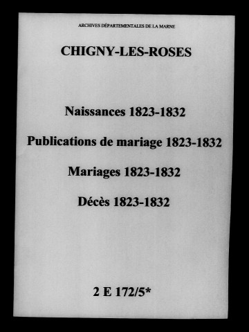 Chigny. Naissances, publications de mariage, mariages, décès 1823-1832