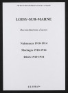 Loisy-sur-Marne. Naissances, mariages, décès 1910-1914 (reconstitutions)