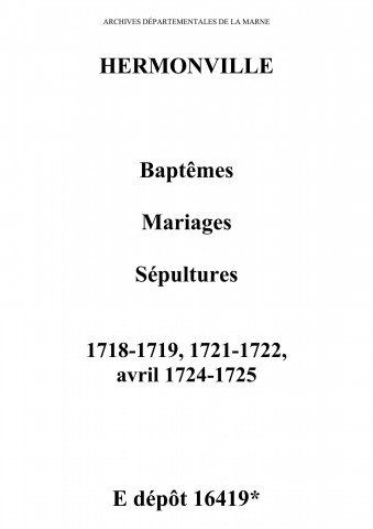 Hermonville. Baptêmes, mariages, sépultures 1718-1725