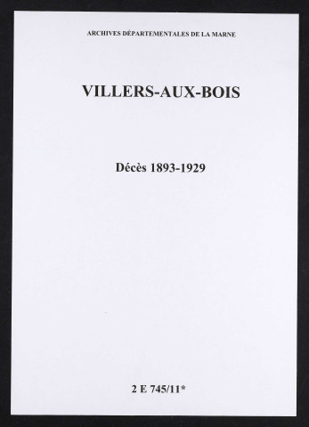 Villers-aux-Bois. Décès 1893-1929