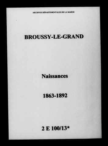Broussy-le-Grand. Naissances 1863-1892