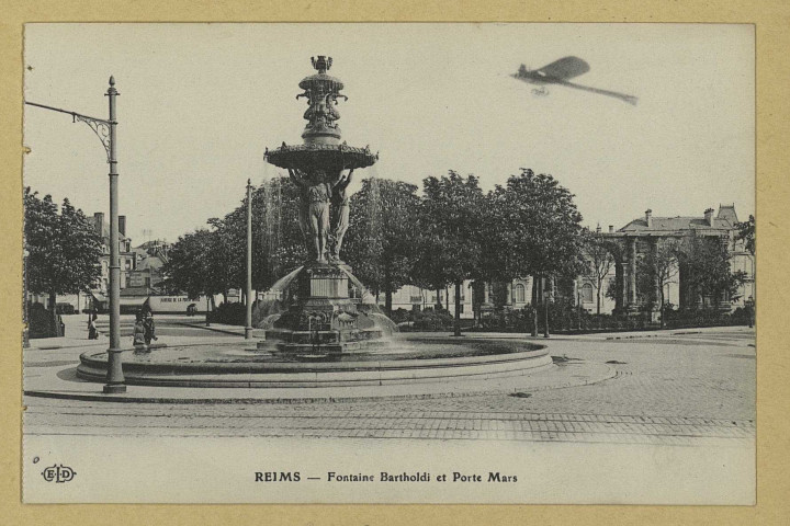 REIMS. Fontaine Bartholdi et Porte Mars.
ParisE. Le Deley, imp.-éd.Sans date