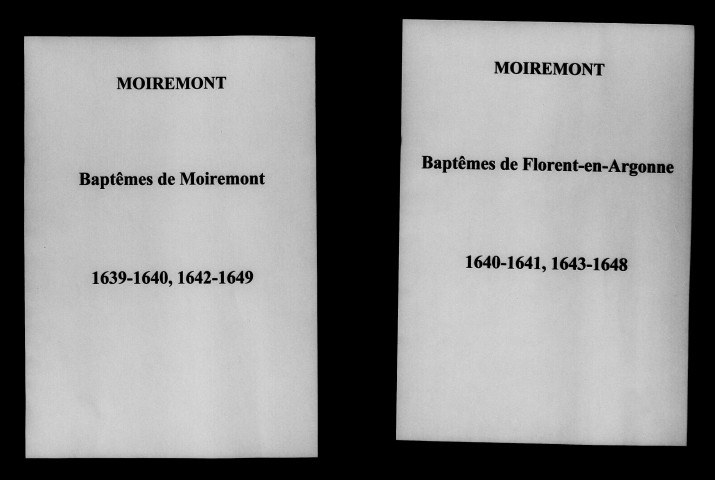 Moiremont. Baptêmes, mariages, sépultures 1639-1705