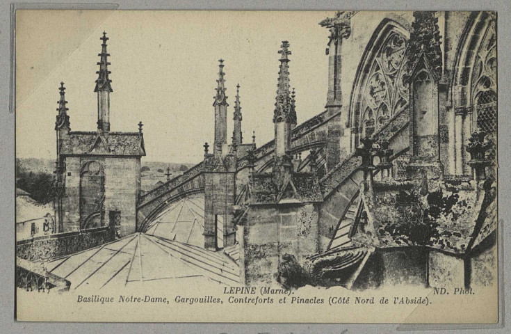 ÉPINE (L'). Basilique Notre-Dame, Gargouilles, Contreforts et Pinacles (Côté Nord de l'Abside).