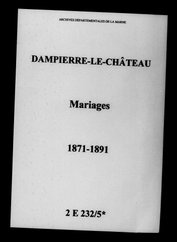 Dampierre-le-Château. Mariages 1871-1891