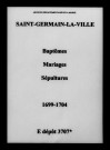 Saint-Germain-la-Ville. Baptêmes, mariages, sépultures 1699-1704
