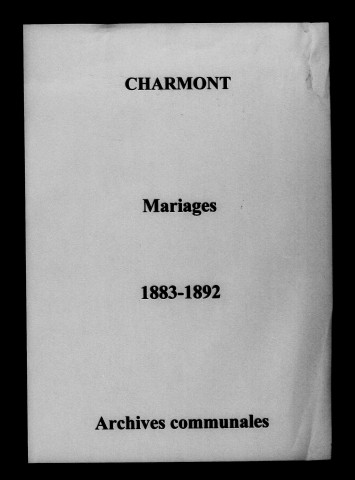 Charmont. Mariages 1883-1892