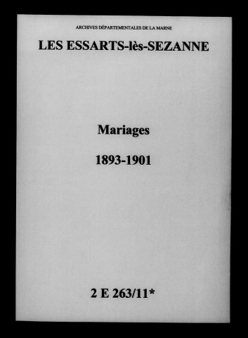 Essarts-lès-Sézanne (Les) . Mariages 1893-1901
