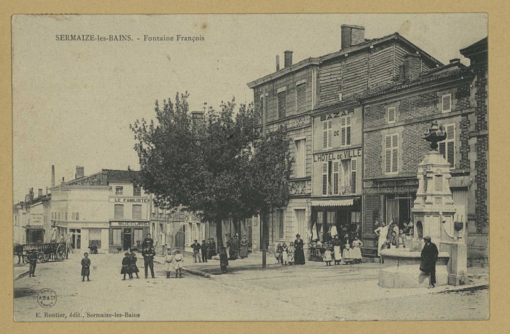 SERMAIZE-LES-BAINS. Fontaine François / A. B. et Cie, photographe à Nancy.
Édition RoutierSermaize-les-Bains.[vers 1905]