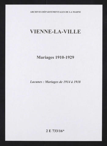 Vienne-la-Ville. Mariages 1910-1929