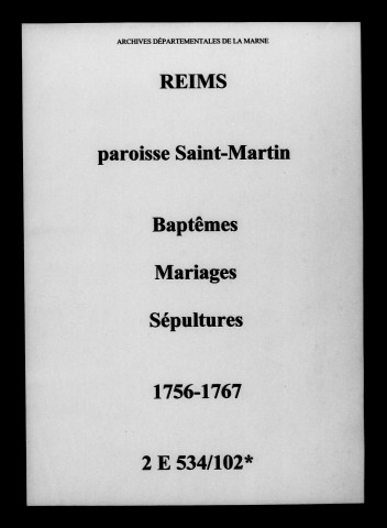 Reims. Saint-Martin. Baptêmes, mariages, sépultures 1756-1767