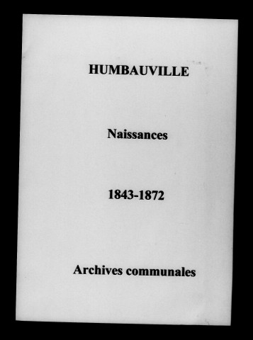 Humbauville. Naissances 1843-1872