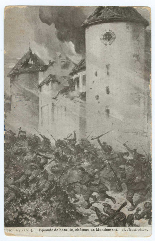 MONDEMENT-MONTGIVROUX. 1914. Épisode de bataille, château de Mondement / Cl Illustration.