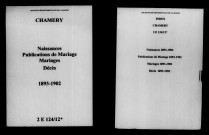 Chamery. Naissances, publications de mariage, mariages, décès 1893-1902