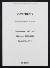 Dompremy. Naissances, mariages, décès 1902-1912 (reconstitutions)