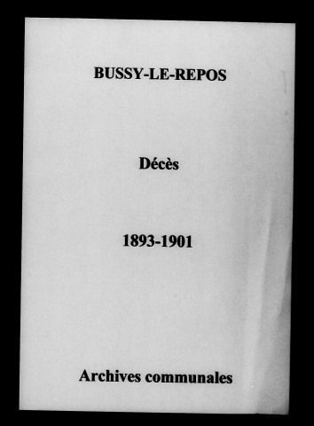 Bussy-le-Repos. Décès 1893-1901