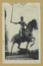 REIMS. 75. La statue de Jeanne d'Arc.
Reims[s.n.].Sans date