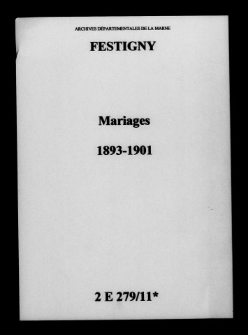 Festigny. Mariages 1893-1901