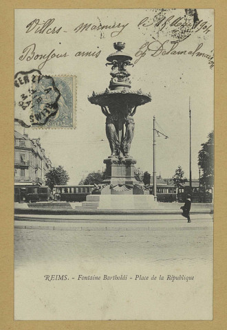 REIMS. Fontaine Bartholdi - Place de la République.