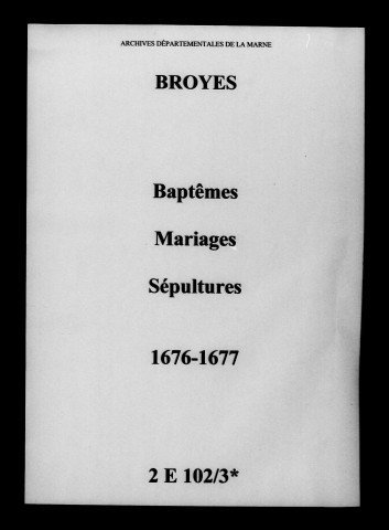 Broyes. Baptêmes, mariages, sépultures 1676-1677