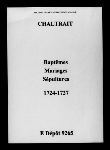 Chaltrait. Baptêmes, mariages, sépultures 1724-1727