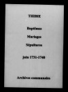 Thibie. Baptêmes, mariages, sépultures 1731-1740