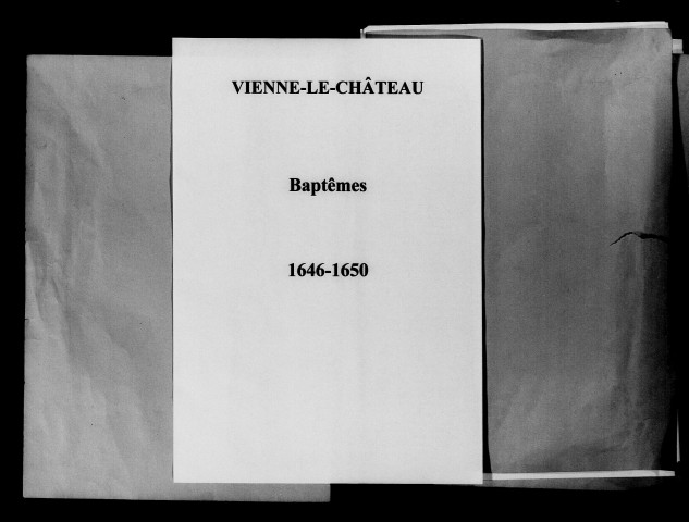 Vienne-le-Château. Baptêmes, mariages, sépultures 1646-1668
