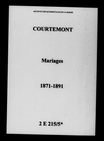 Courtémont. Mariages 1871-1891