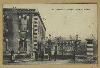 CHÂLONS-EN-CHAMPAGNE. 110- L'hôpital militaire.
Château-ThierryJ. Bourgogne.Sans date