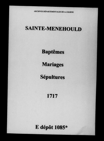 Sainte-Menehould. Baptêmes, mariages, sépultures 1717