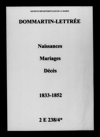 Dommartin-Lettrée. Naissances, mariages, décès 1833-1852