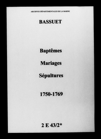 Bassuet. Baptêmes, mariages, sépultures 1750-1769