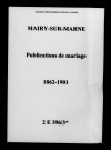 Mairy-sur-Marne. Publications de mariage 1862-1901
