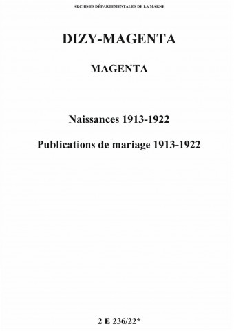 Magenta. Naissances, publications de mariage 1913-1922