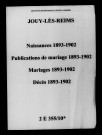 Jouy. Jouy-lès-Reims. Naissances, publications de mariage, mariages, décès 1893-1902