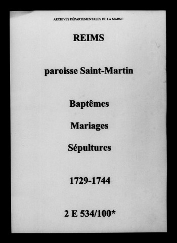 Reims. Saint-Martin. Baptêmes, mariages, sépultures 1729-1744